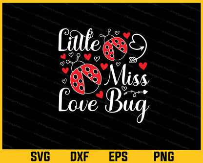 Little Miss Love Valentines Day Svg Cutting Printable File  - Premium Cutting Files in SVG, PNG & EPS Formats - Premium SVG Cutting Files for Crafts