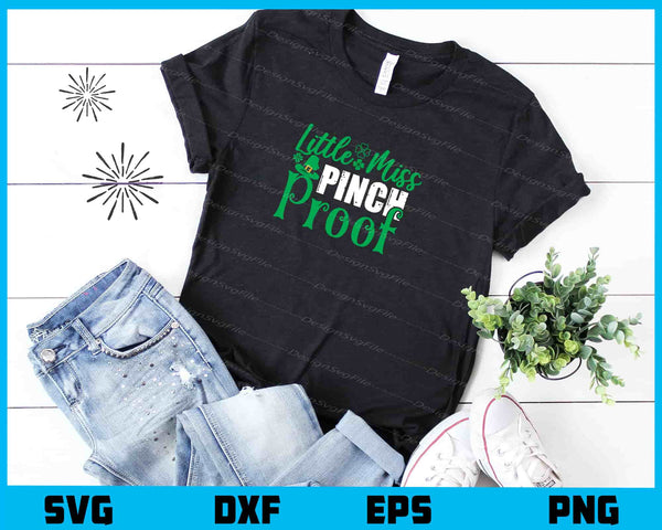 Little Miss Pinch  Proof t shirt