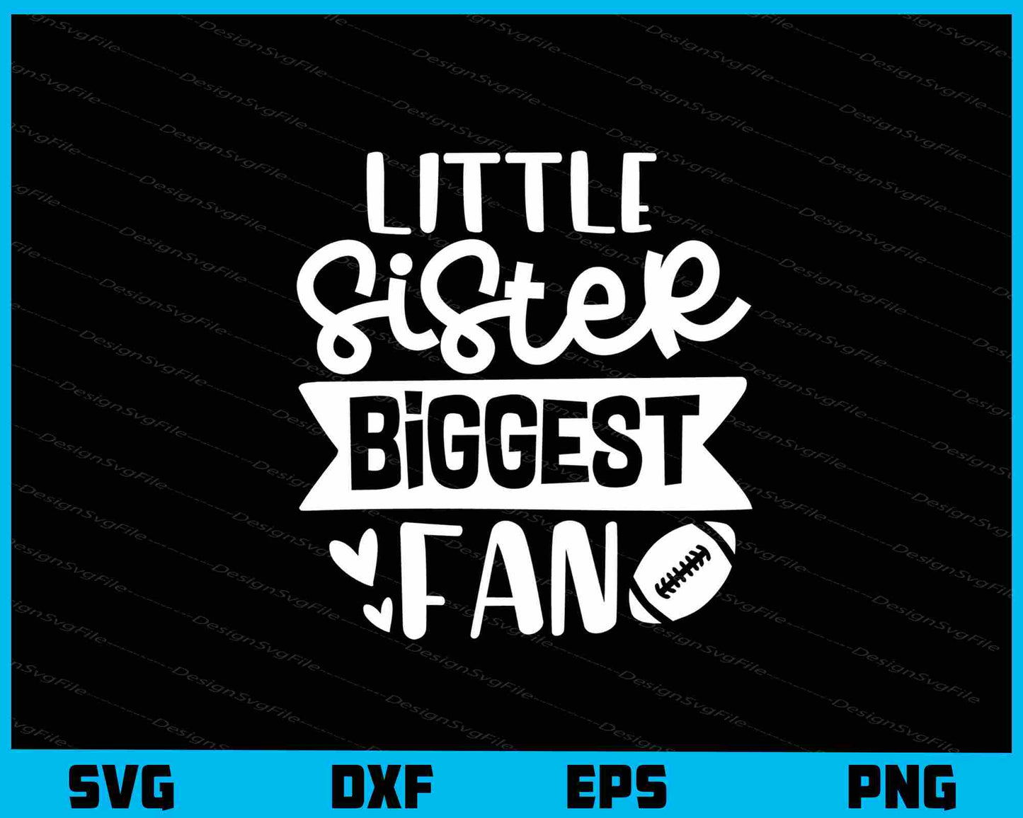 Little Sister Biggest Fan Svg Cutting Printable File  - Premium Cutting Files in SVG, PNG & EPS Formats - Premium SVG Cutting Files for Crafts