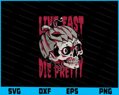 Live Fast Die Pretty Skull And Jack SVG PNG Printable File  - Premium Cutting Files in SVG, PNG & EPS Formats - Premium SVG Cutting Files for Crafts