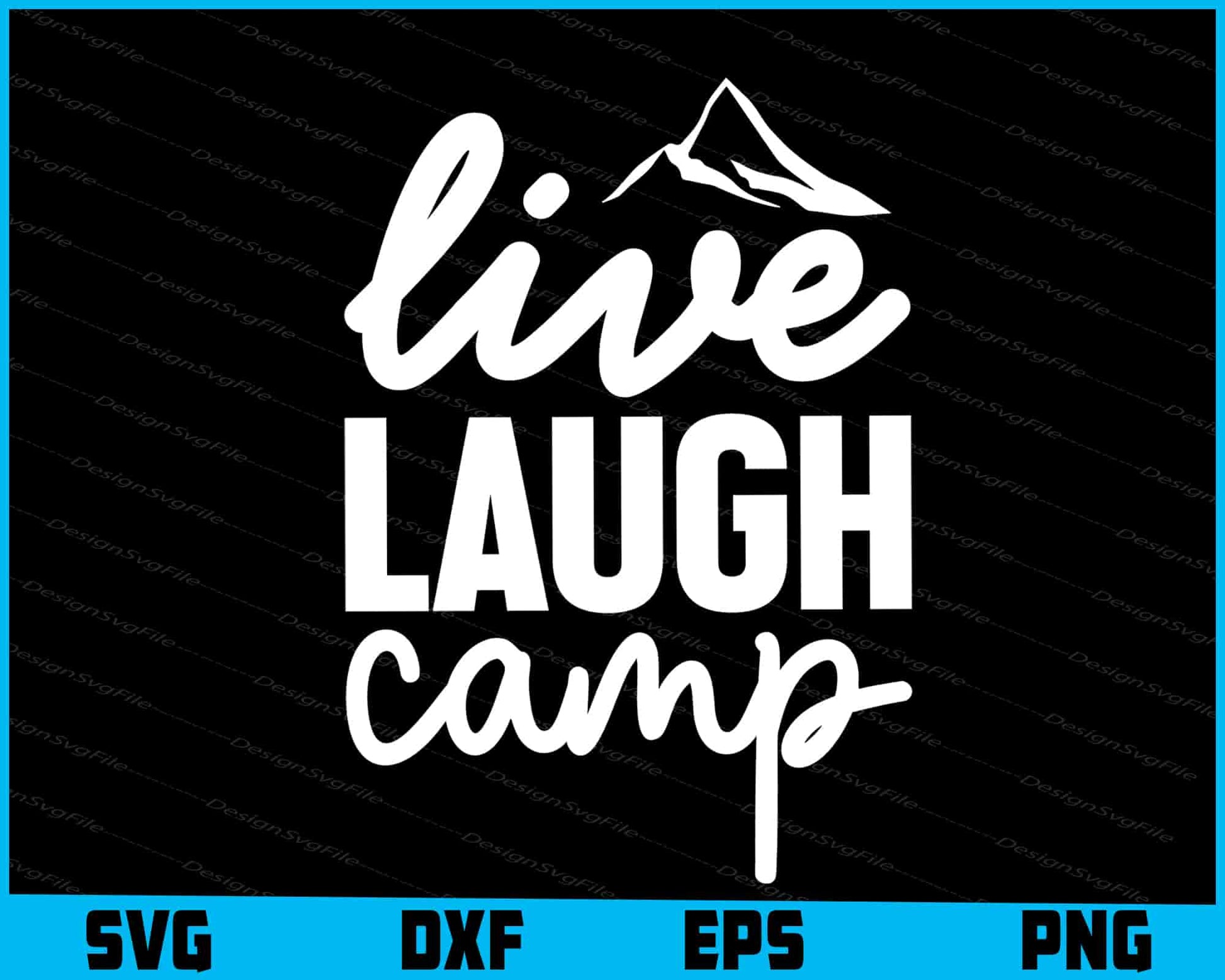 Live Laugh Camp Svg Png Dxf Digital Cutting File  - Premium Cutting Files in SVG, PNG & EPS Formats - Premium SVG Cutting Files for Crafts