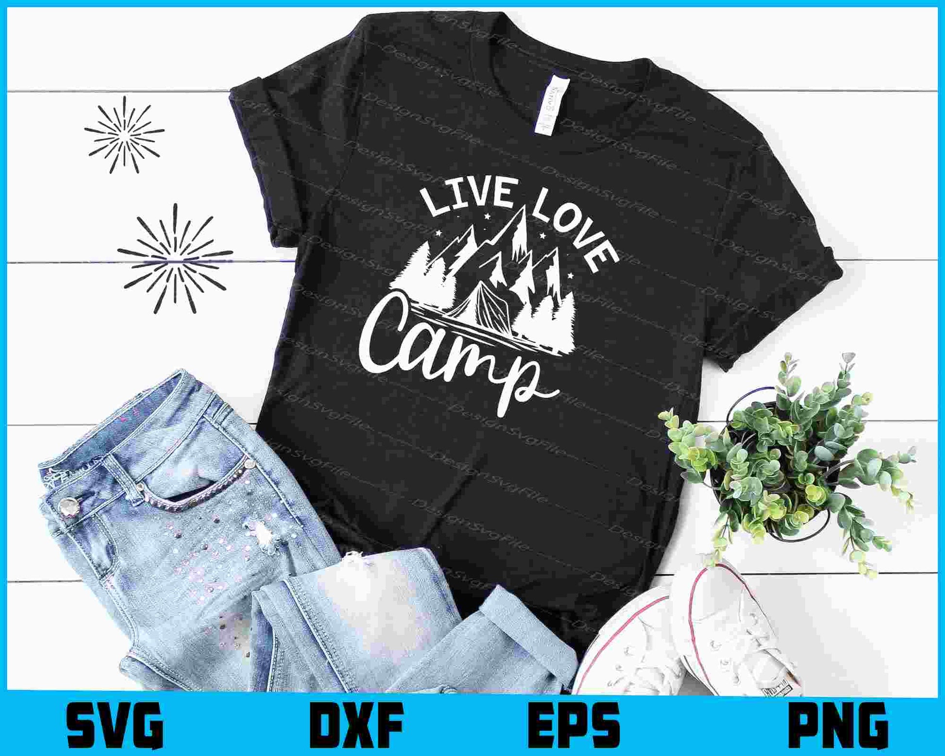 Live Love Camp SVG PNG Cutting File  - Premium Cutting Files in SVG, PNG & EPS Formats - Premium SVG Cutting Files for Crafts