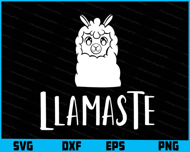 Llamaste SVG, Namaste SVG, Animals Shirt