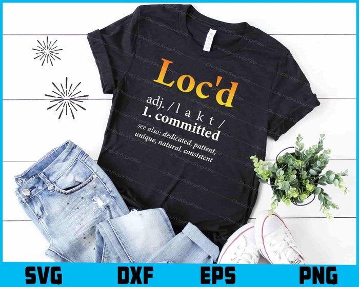 Loc'd Definition Ioc lifestyle Dreadlock SVG