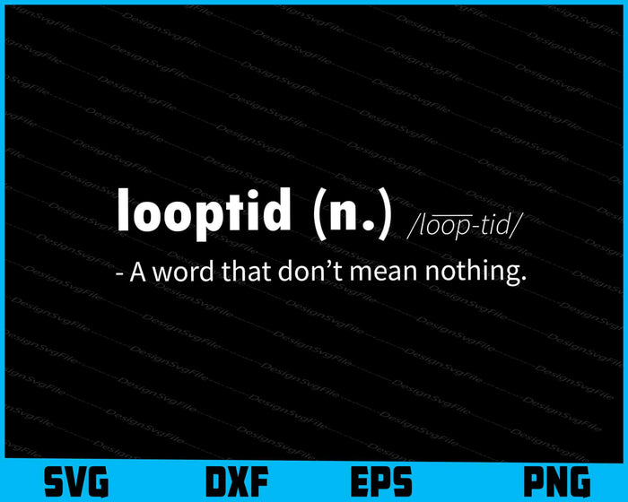 Looptid Definition Style Vintage SVG
