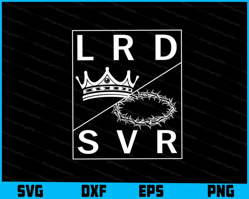 Lord & Savior Jesus Christian SVG