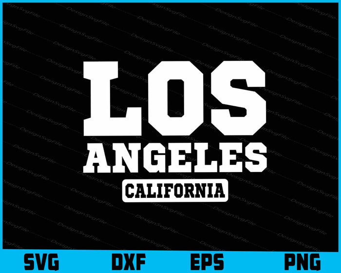 Los Angeles California SVG, Los Angeles Lover
