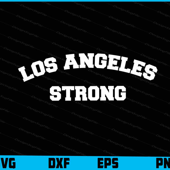 Los Angeles Strong SVG