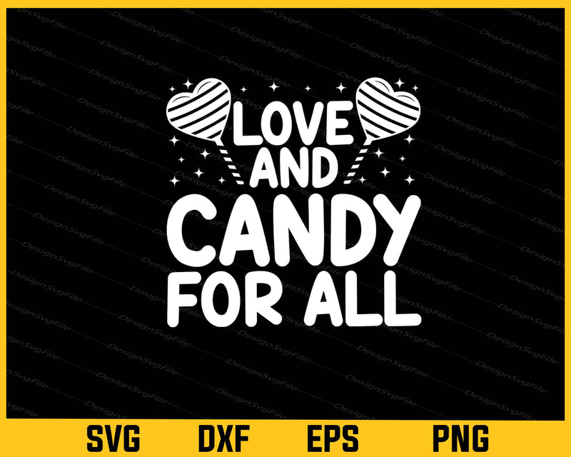 Love And Candy For All Christmas Svg Cutting Printable File  - Premium Cutting Files in SVG, PNG & EPS Formats - Premium SVG Cutting Files for Crafts