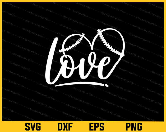 Love Baseball Svg Cutting Printable File  - Premium Cutting Files in SVG, PNG & EPS Formats - Premium SVG Cutting Files for Crafts