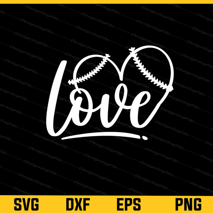 Love Baseball Svg Cutting Printable File  - Premium Cutting Files in SVG, PNG & EPS Formats - Premium SVG Cutting Files for Crafts