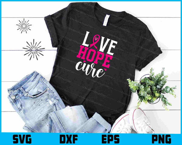 Love Hope Cure t shirt