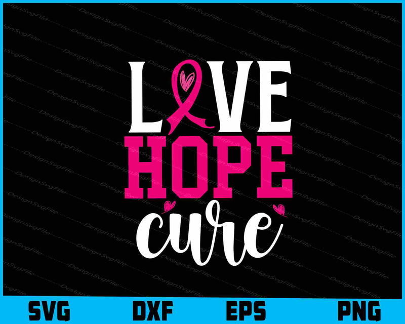 Love Hope Cure svg