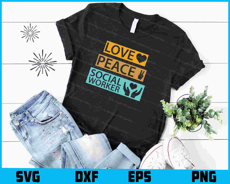 Love Peace Social Worker