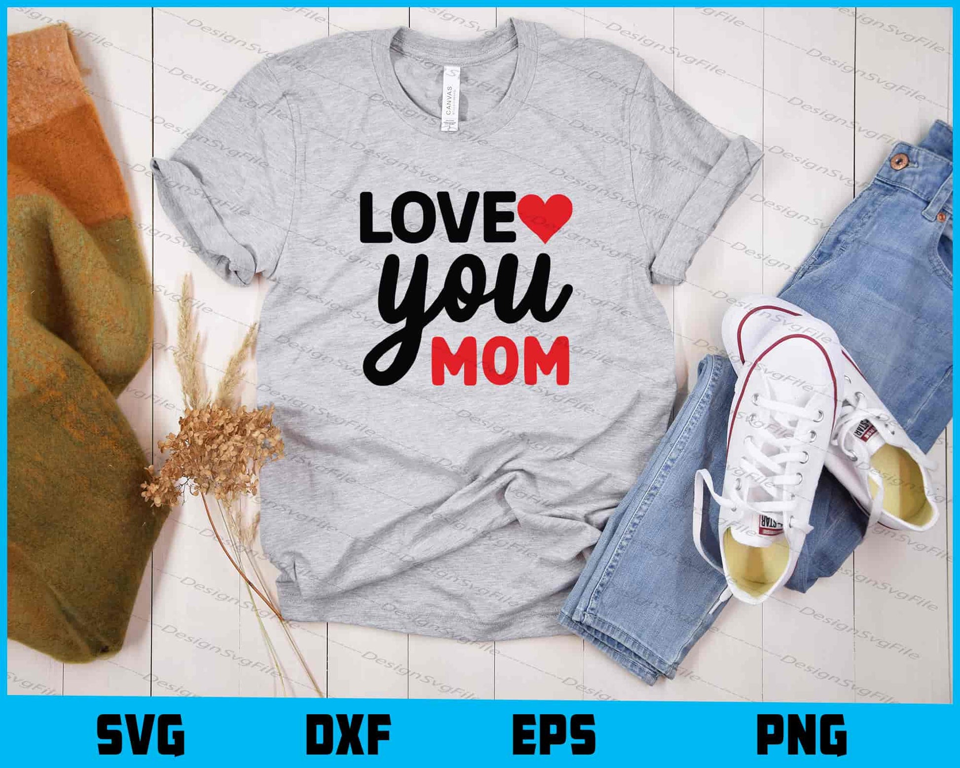 Love You Mom Svg Cutting Printable File  - Premium Cutting Files in SVG, PNG & EPS Formats - Premium SVG Cutting Files for Crafts