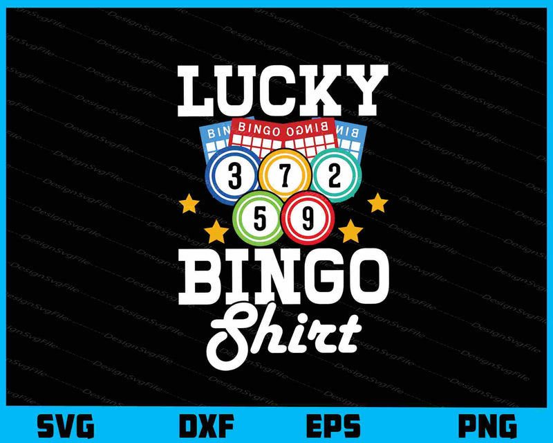 Lucky Bingo Vintage Shirt Svg Cutting Printable File  - Premium Cutting Files in SVG, PNG & EPS Formats - Premium SVG Cutting Files for Crafts