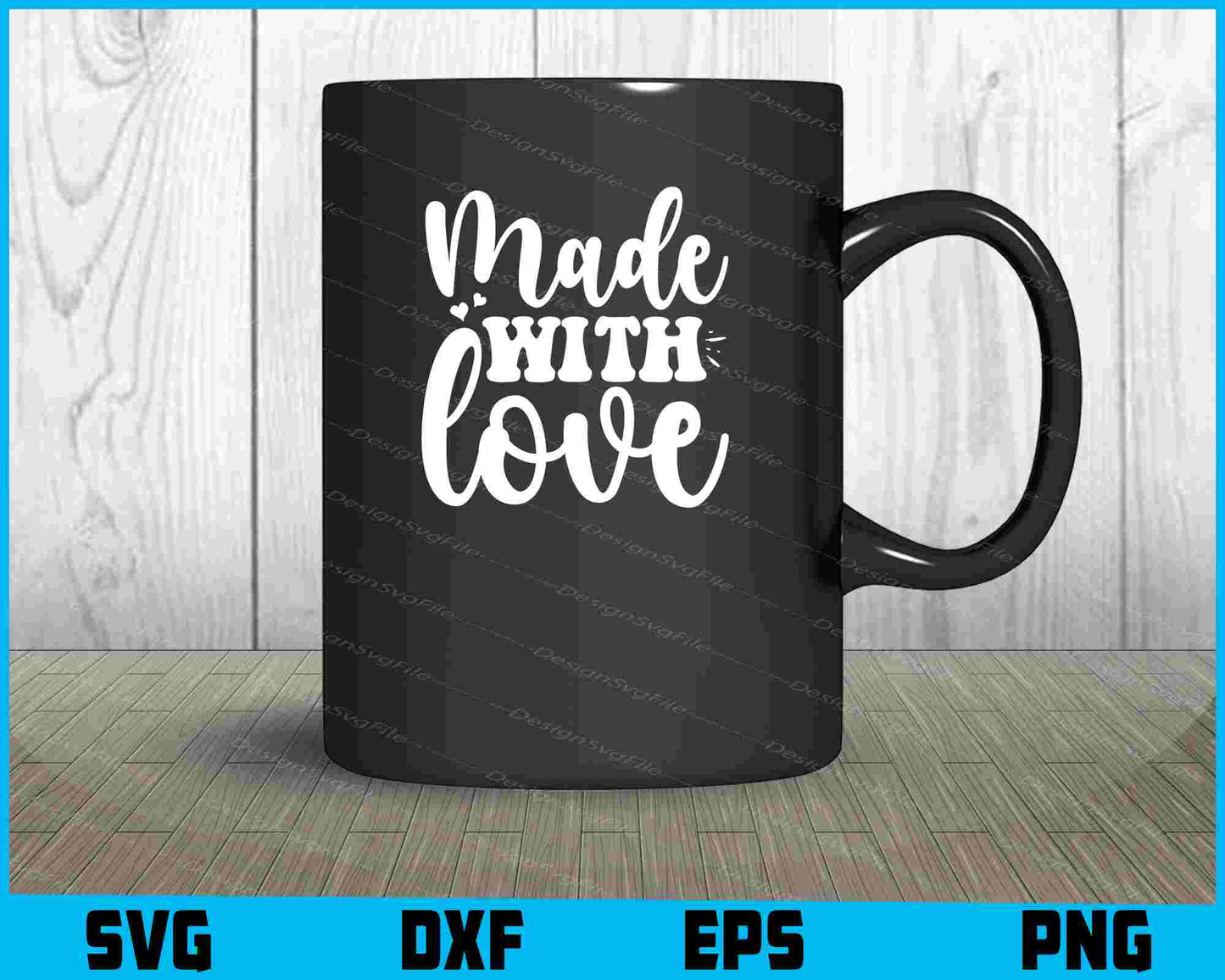 Made With Love SVG