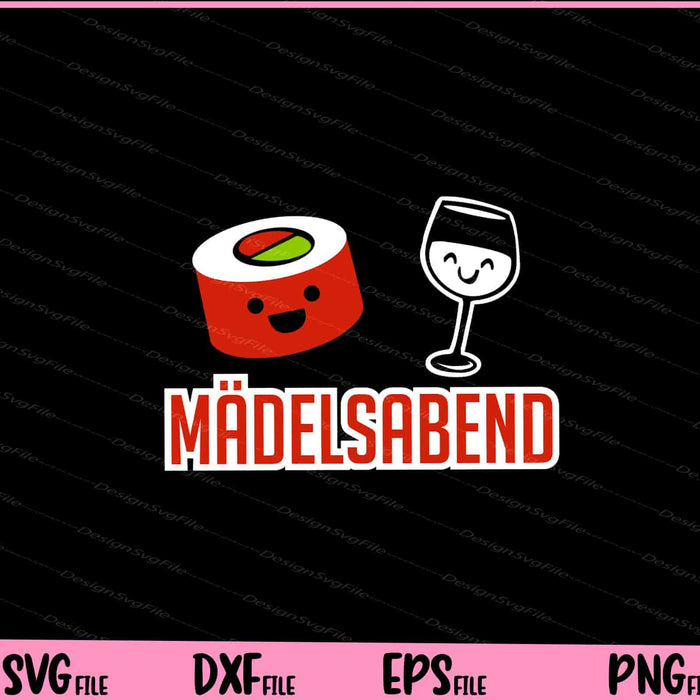 Mädelsabend Svg Cutting Printable Files  - Premium Cutting Files in SVG, PNG & EPS Formats - Premium SVG Cutting Files for Crafts