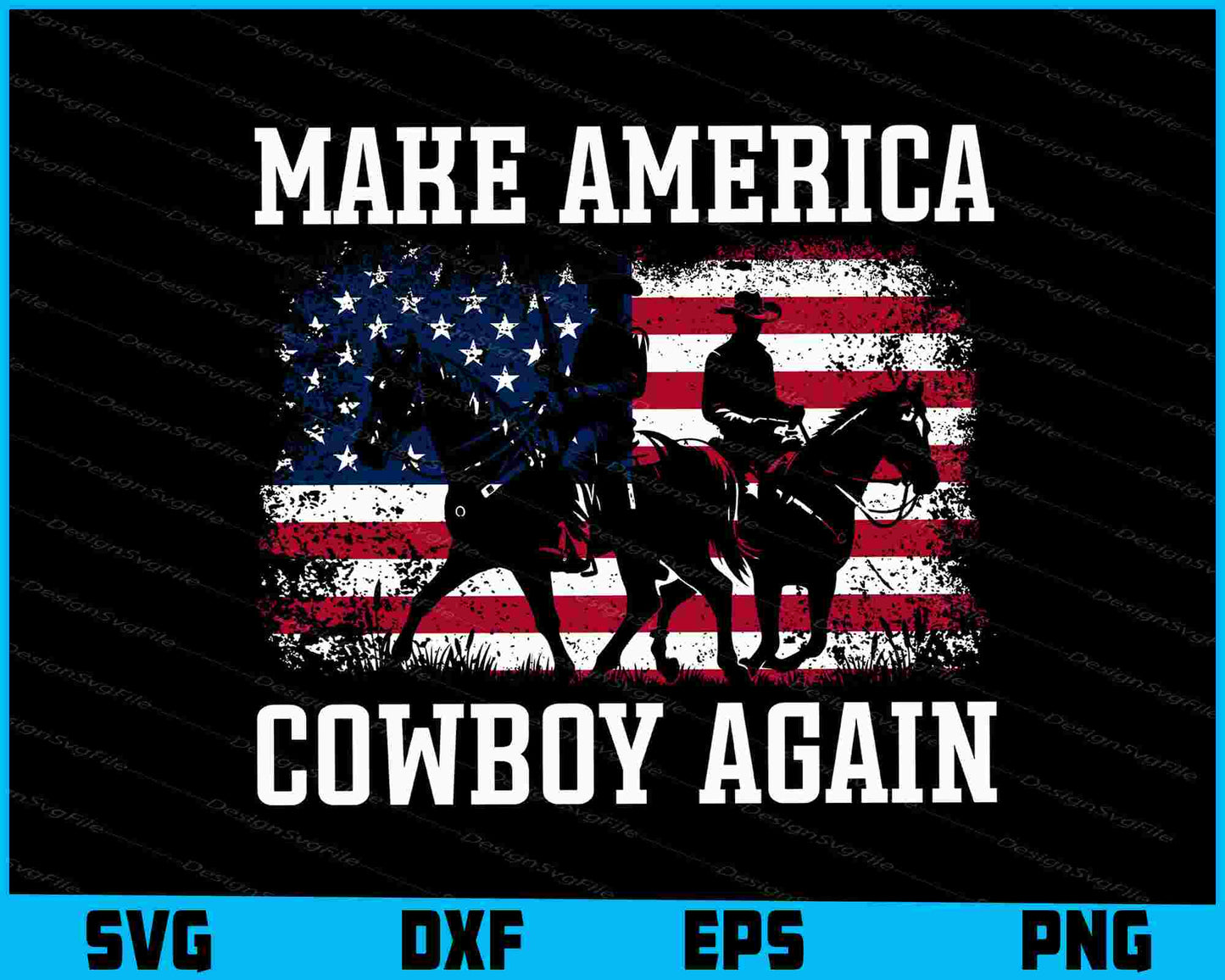 Make America Cowboy Again SVG