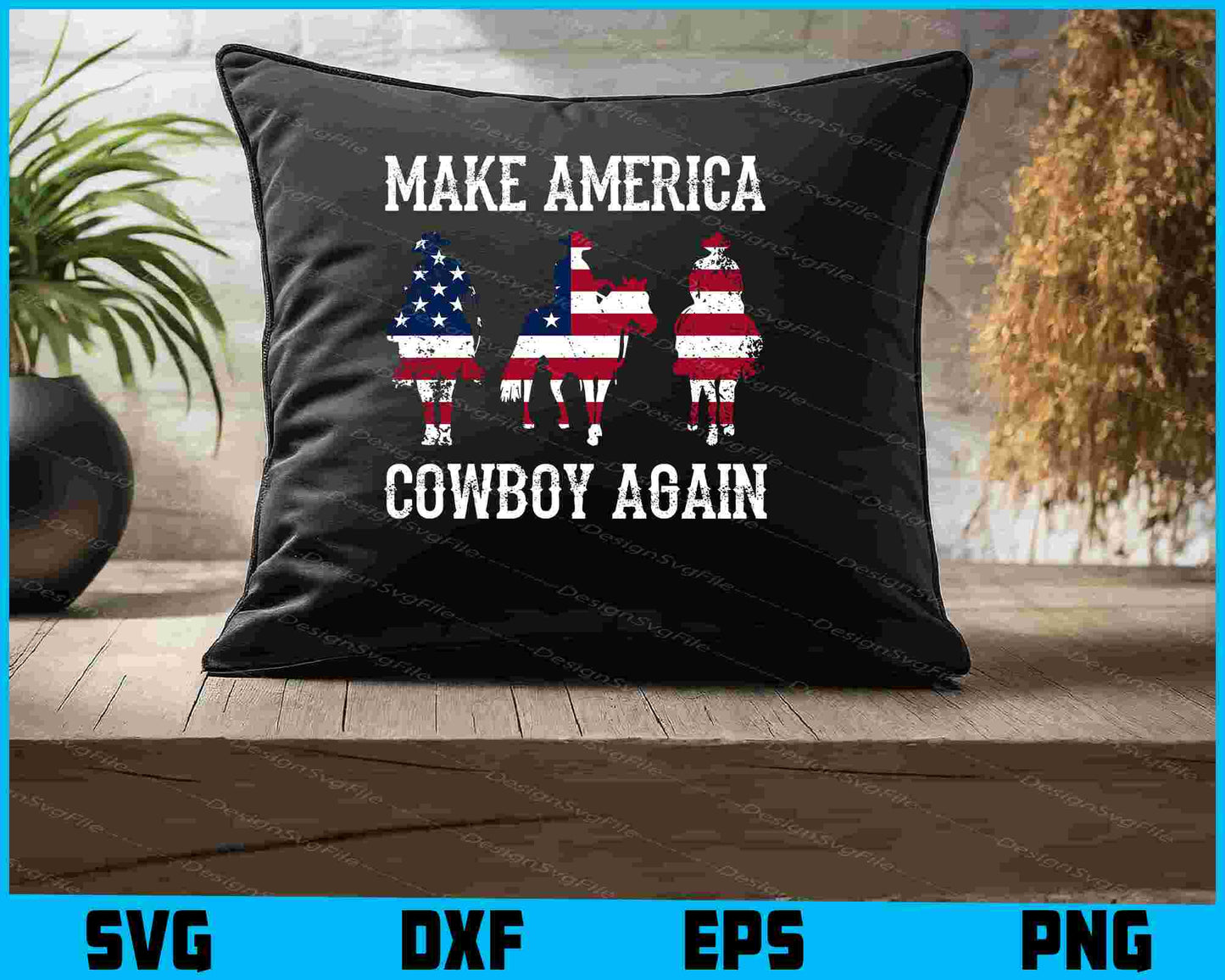 Make America Cowboy Again SVG, 4th Of July