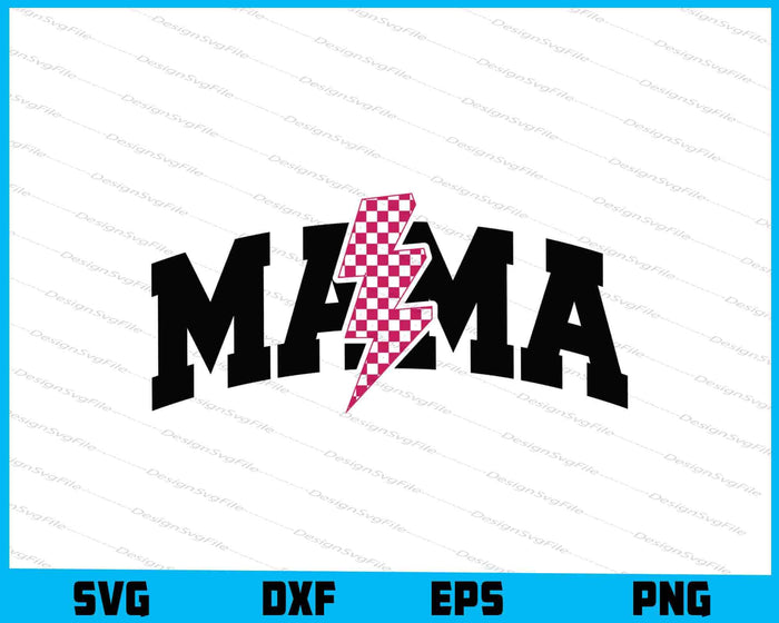 Mama Lightning Bolt SVG
