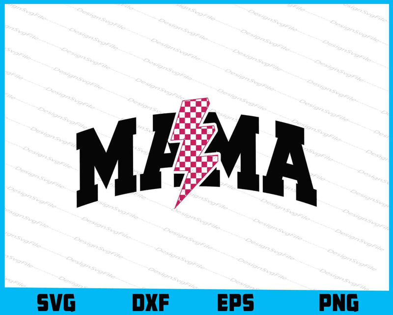 Mama Lightning Bolt SVG