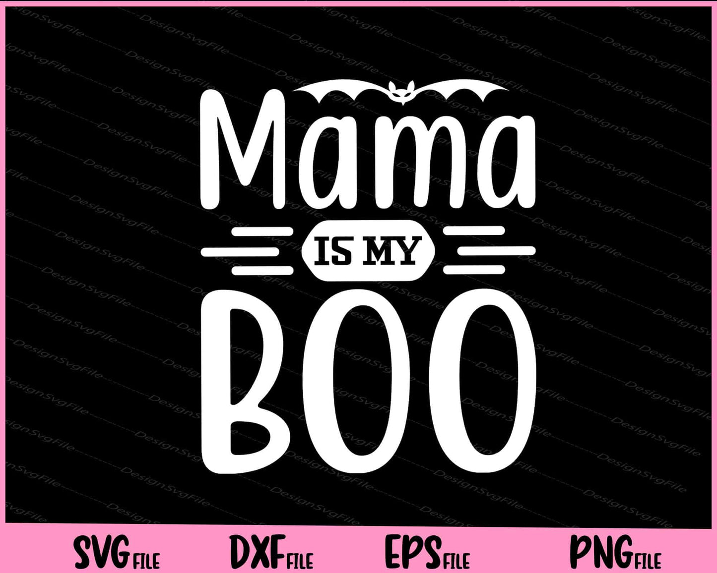 Mama is My Boo Halloween Svg Cutting Printable Files  - Premium Cutting Files in SVG, PNG & EPS Formats - Premium SVG Cutting Files for Crafts