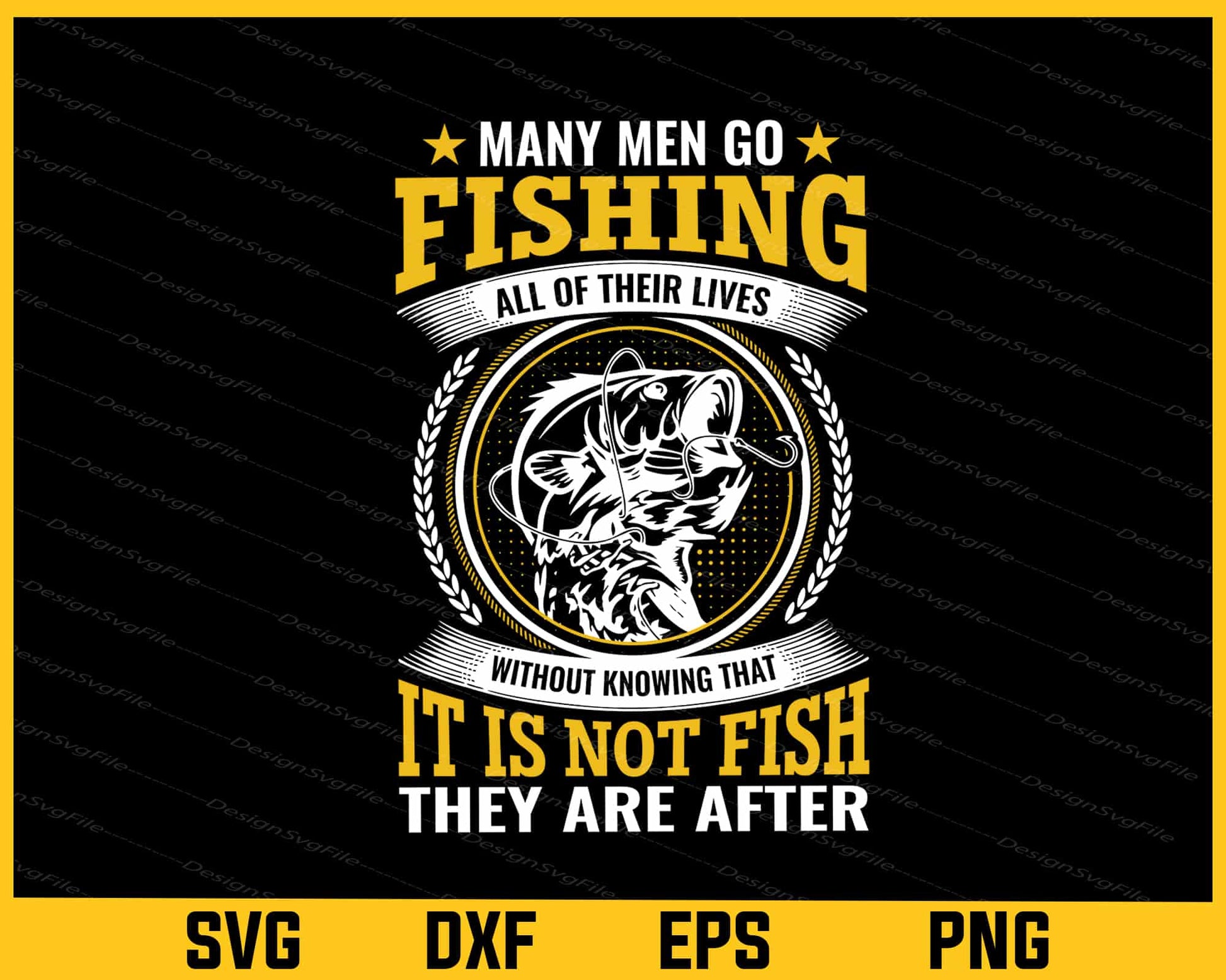 Many Men Go Fishing All Their Lives Svg Cutting Printable File  - Premium Cutting Files in SVG, PNG & EPS Formats - Premium SVG Cutting Files for Crafts