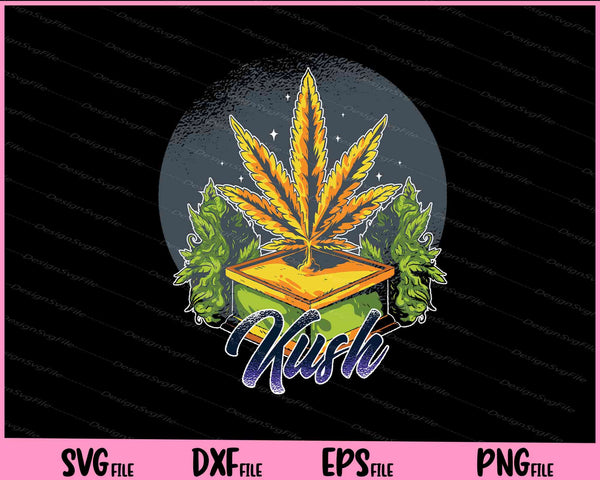 Marijuana Kush weed Svg Cutting Printable Files
