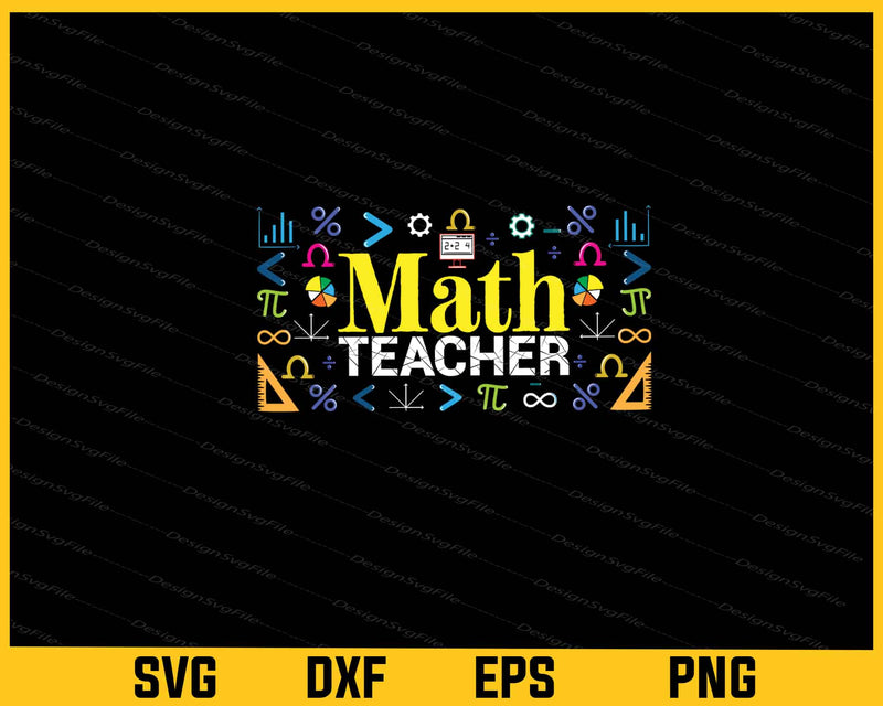 Math Teacher Day Svg Cutting Printable File  - Premium Cutting Files in SVG, PNG & EPS Formats - Premium SVG Cutting Files for Crafts