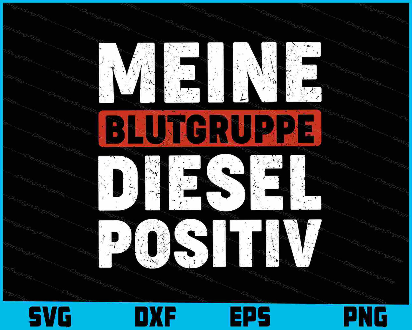 Meine Blutgruppe Diesel Positiv