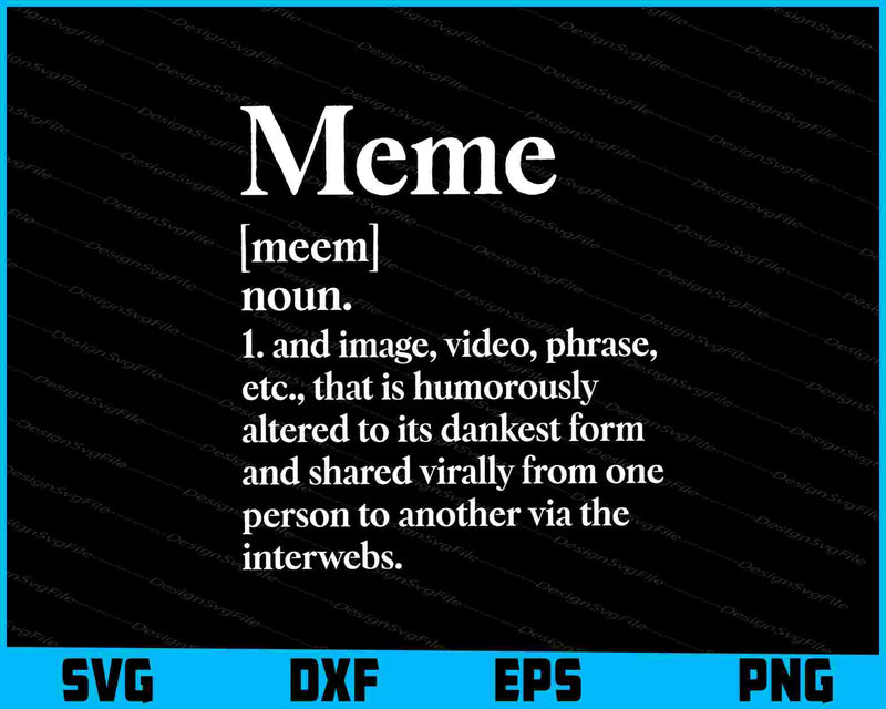 Meme Shirt With Dank Dictionary Definition Meme SVG