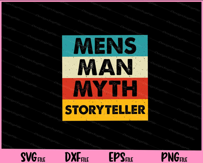 Mens Man Myth Storyteller Vintage Svg Cutting Printable Files  - Premium Cutting Files in SVG, PNG & EPS Formats - Premium SVG Cutting Files for Crafts