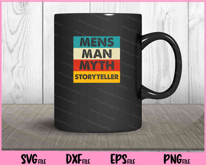 Mens Man Myth Storyteller Vintage Svg Cutting Printable Files  - Premium Cutting Files in SVG, PNG & EPS Formats - Premium SVG Cutting Files for Crafts