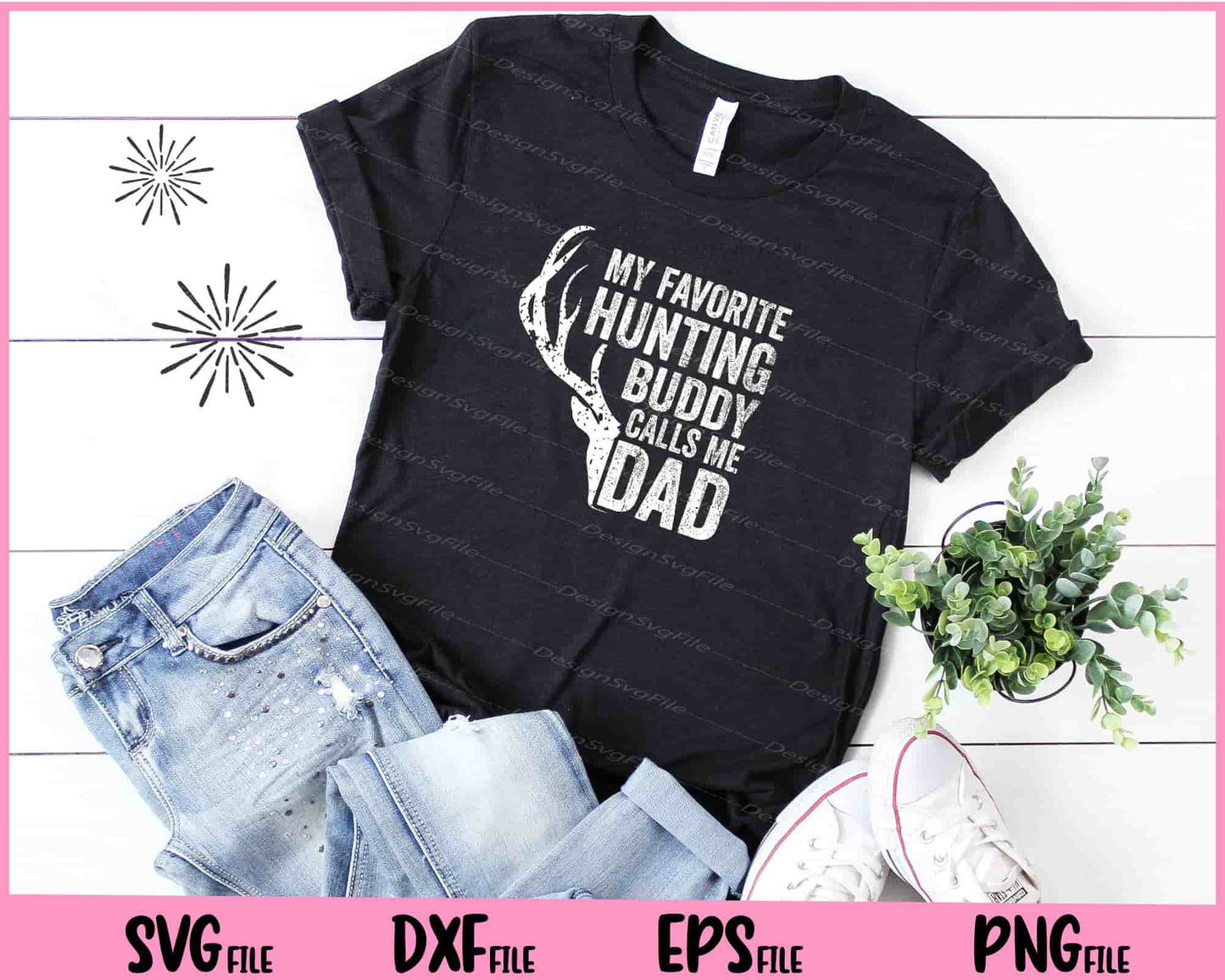 My Favorite Hunting Buddy Calls Me Dad Svg Cutting Printable Files  - Premium Cutting Files in SVG, PNG & EPS Formats - Premium SVG Cutting Files for Crafts