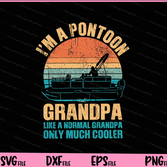 Pontoon Grandpa Captain Retro Funny Boating Fathers Day Svg Cutting Printable Files  - Premium Cutting Files in SVG, PNG & EPS Formats - Premium SVG Cutting Files for Crafts