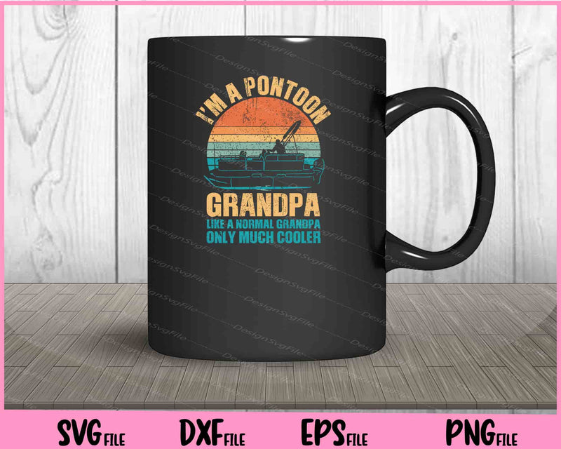 Pontoon Grandpa Captain Retro Funny Boating Fathers Day Svg Cutting Printable Files