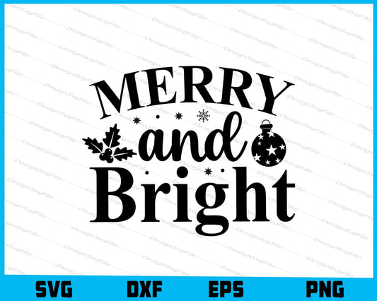 Merry And Bright SVG