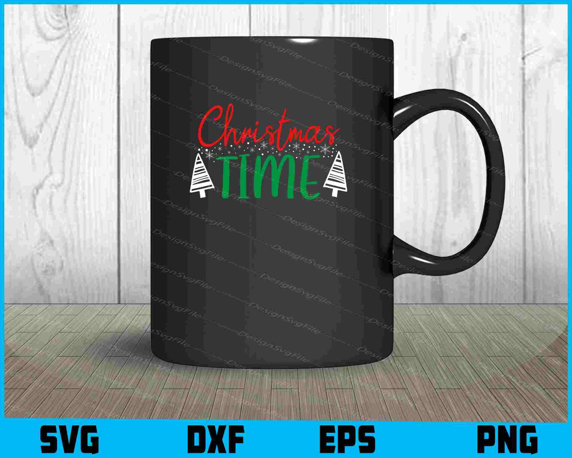 Merry Christmas Time Svg Png Digital Sublimation Print File  - Premium Cutting Files in SVG, PNG & EPS Formats - Premium SVG Cutting Files for Crafts