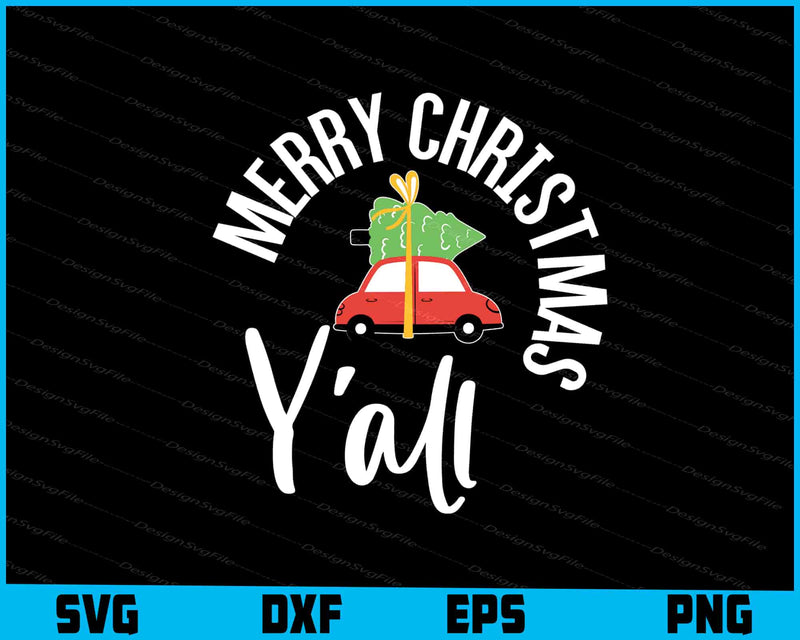 Merry Christmas Y’all Svg Png Dxf Digital Cutting File  - Premium Cutting Files in SVG, PNG & EPS Formats - Premium SVG Cutting Files for Crafts