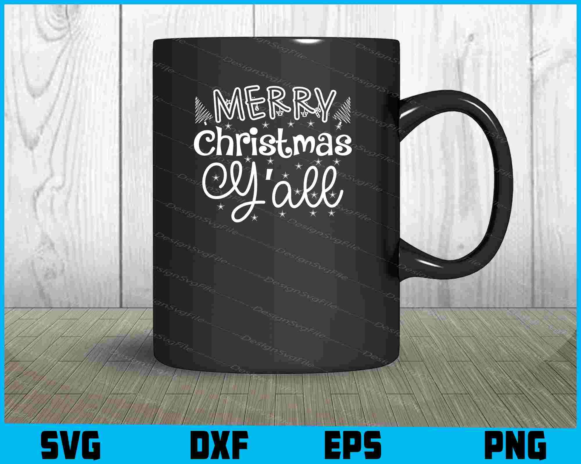 Merry Christmas Y’all SVG PNG Cutting File  - Premium Cutting Files in SVG, PNG & EPS Formats - Premium SVG Cutting Files for Crafts