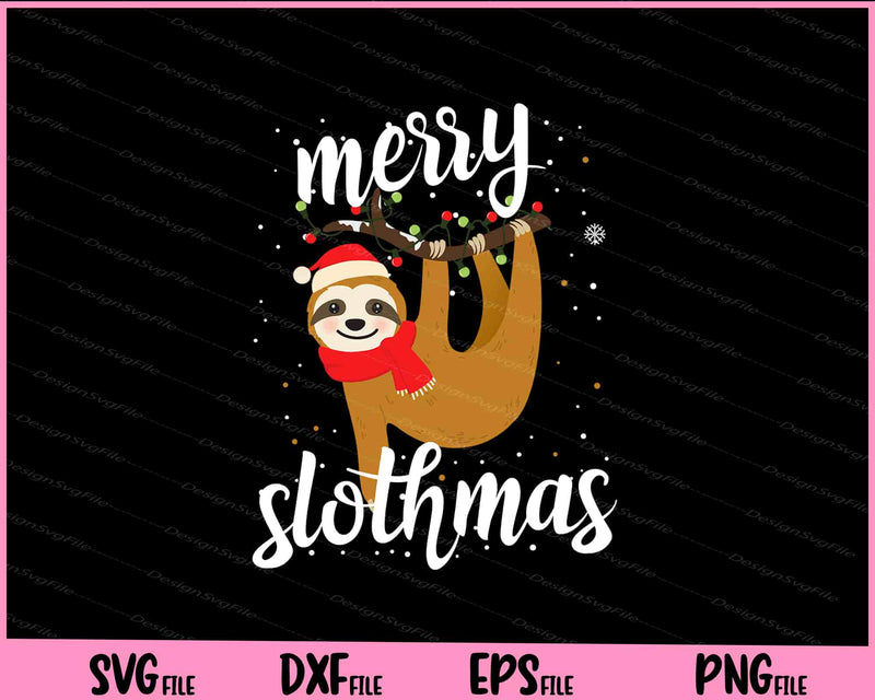 Merry Slothmas Christmas Pajama for Sloth Lovers svg