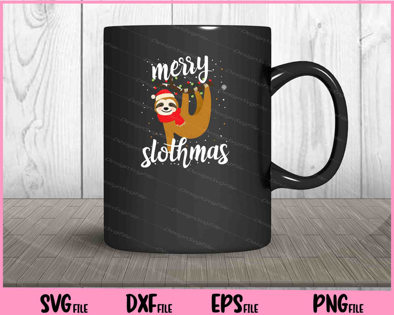 Merry Slothmas Christmas Pajama for Sloth Lovers mug