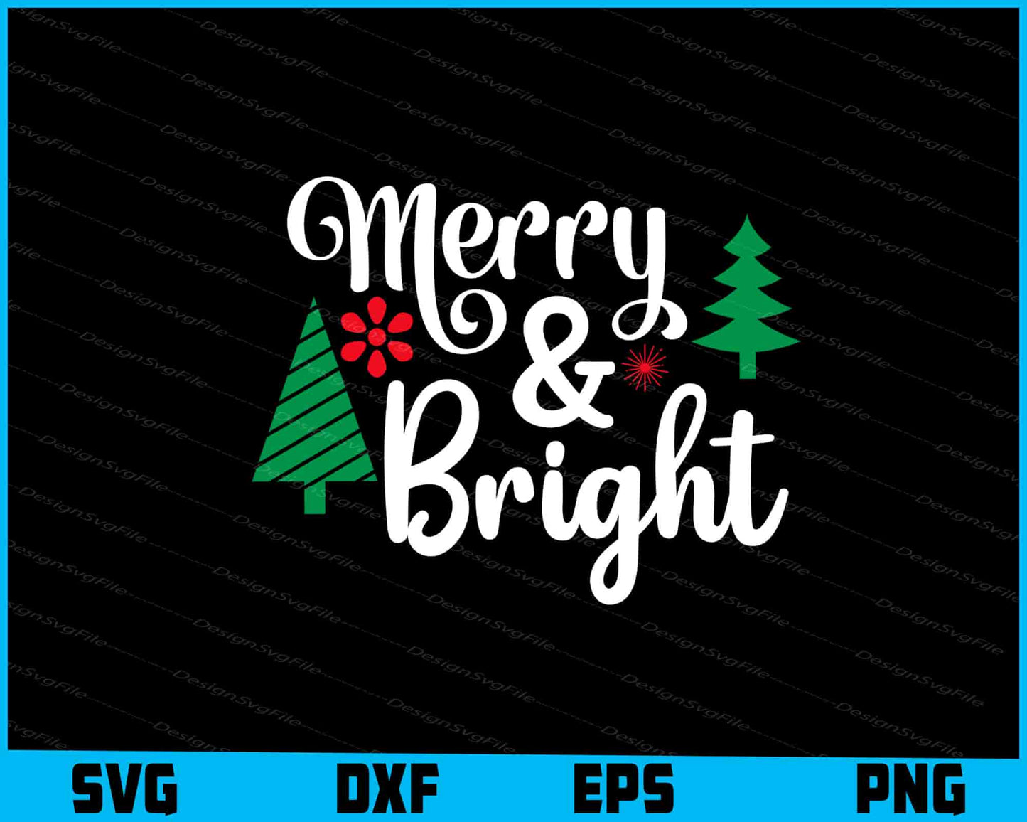 Merry & Bright Christmas Svg Png Dxf Digital Cutting File  - Premium Cutting Files in SVG, PNG & EPS Formats - Premium SVG Cutting Files for Crafts