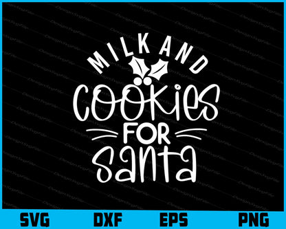 Milk And Cookies For Santa Svg Png Dxf Digital Cutting File  - Premium Cutting Files in SVG, PNG & EPS Formats - Premium SVG Cutting Files for Crafts