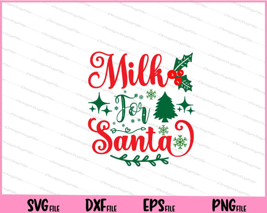 Milk For Santa Christmas Svg Cutting Printable Files  - Premium Cutting Files in SVG, PNG & EPS Formats - Premium SVG Cutting Files for Crafts