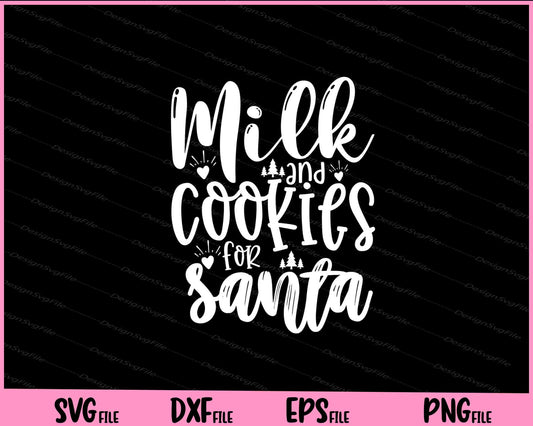 Milk and Cookies for Santa Svg Cutting Printable Files  - Premium Cutting Files in SVG, PNG & EPS Formats - Premium SVG Cutting Files for Crafts