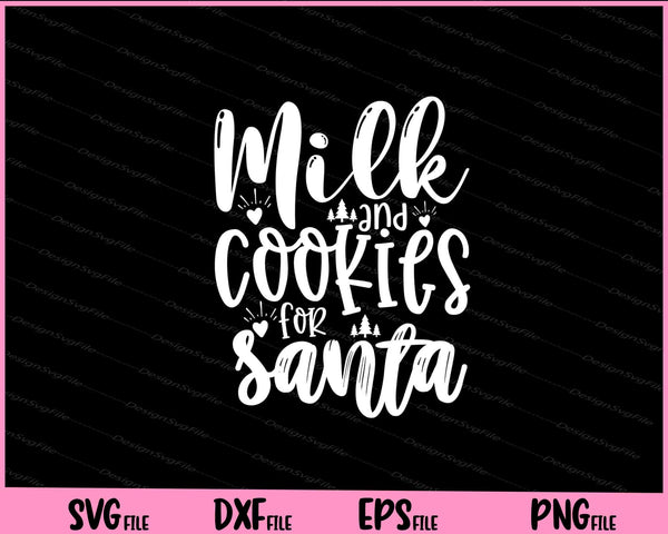 Milk and Cookies for Santa svg