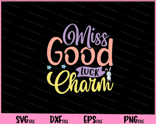 Miss Good Luck Charm Svg Cutting Printable Files  - Premium Cutting Files in SVG, PNG & EPS Formats - Premium SVG Cutting Files for Crafts