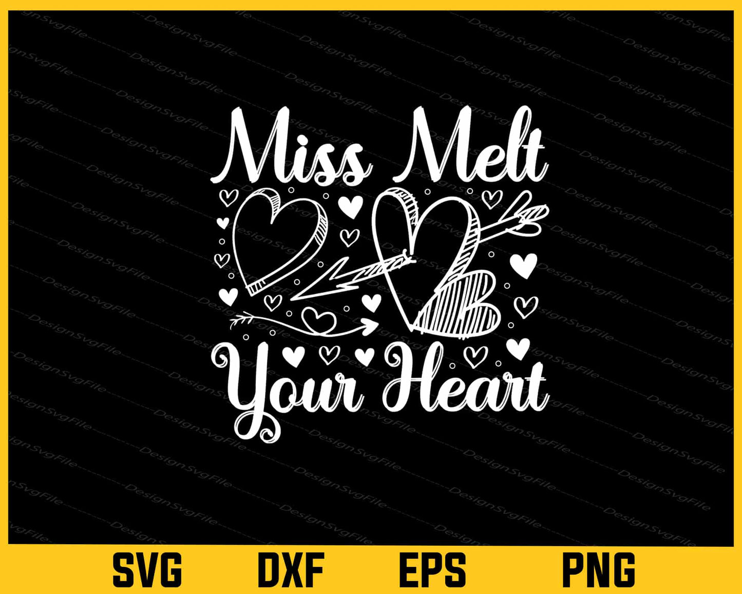 Miss Melt You Heart Valentines Day Svg Cutting Printable File  - Premium Cutting Files in SVG, PNG & EPS Formats - Premium SVG Cutting Files for Crafts